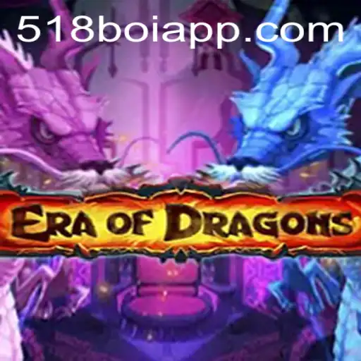 EraOfDragons: Descubra o Fantástico Mundo dos Dragões com 518boi